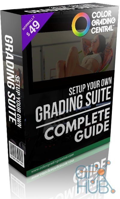 Color Grading Central – Setup Your Own Grading Suite