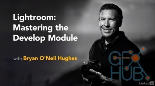 Lynda - Lightroom Classic CC: Mastering the Develop Module