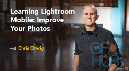 Lynda - Learning Lightroom for Mobile: Improve Your Photos