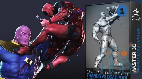 Cubebrush – Thanos Vs Deadpool Vol. 1: 3D Sketch – Zbrush