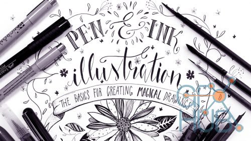 Skillshare – Pen and Ink Illustration: The Basics for Creating Magical Drawings