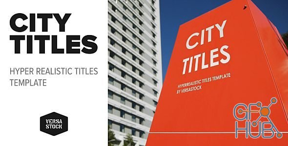 Videohive – City Titles | Realistic Titles Opener