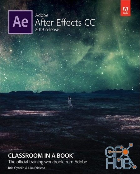 Adobe After Effects CC Classroom in a Book (2019 Release) + Tutorial Files