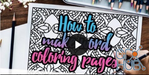 Skillshare - How to Create Word Coloring Pages for Free (The Non-Designers Guide)