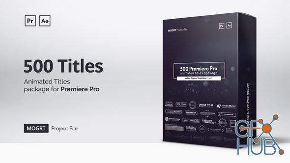 Videohive – Mogrt Titles – 500 Animated Titles for Premiere Pro & After Effects