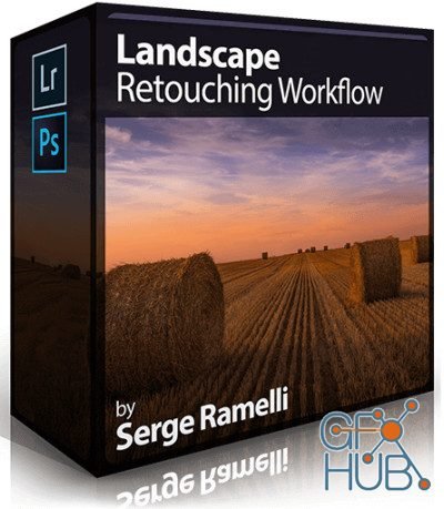 Serge Ramelli - Landscape Retouching Workflow