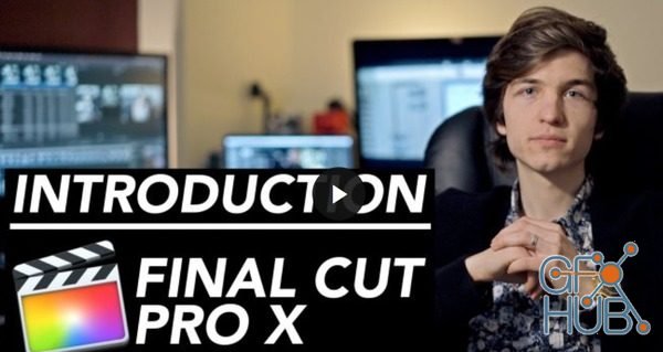 Skillshare – Final Cut Pro X Master Course