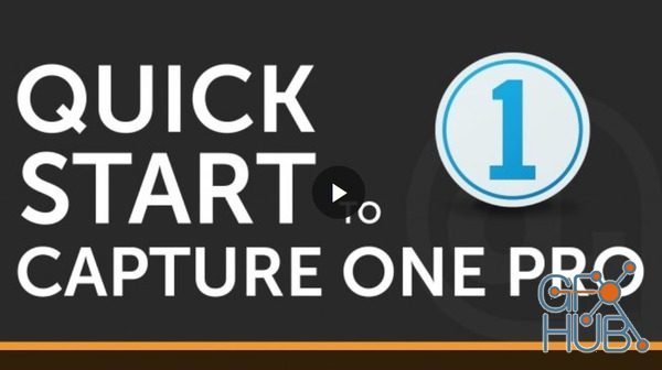 Skillshare – Quick Start to Capture One Pro