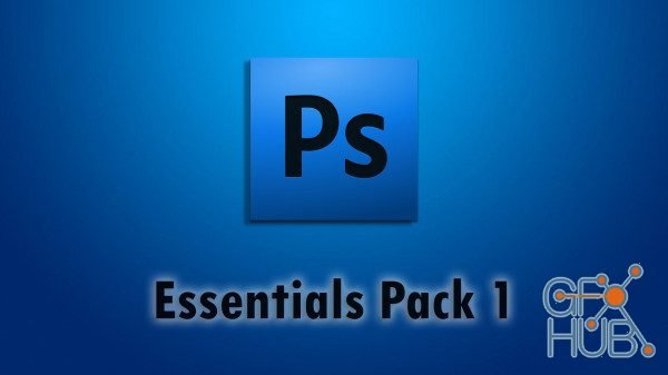 Skillshare - Adobe Photoshop Essentials PACK 1 - 5 Useful applications