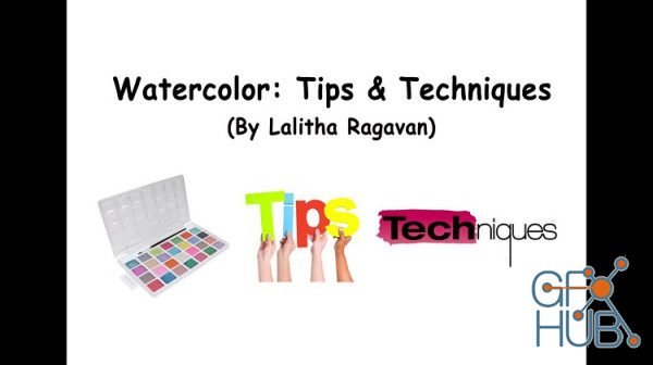 Skillshare - Watercolor: Tips & Techniques