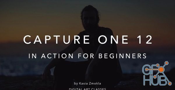 Skillshare – Capture One 12 in Action for Beginners