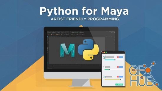 Udemy – Python for Maya: Artist Friendly Programming