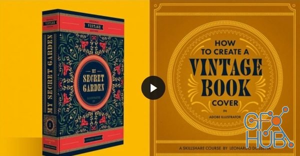 Skillshare – Adobe Illustrator: How to Create a Vintage Book Cover