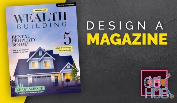Skillshare – Design a Magazine and Learn InDesign!