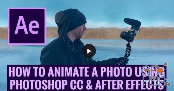 Skillshare – How To Animate Your Photos Using Photoshop & After Effects CC – Parallax Effect