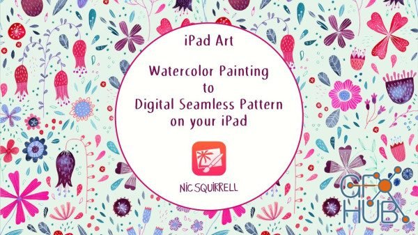 Skillshare - iPad Art: Watercolor Painting to Digital Seamless Pattern on your iPad