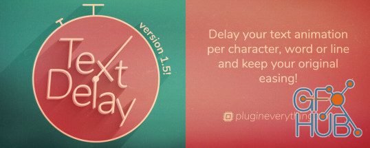 TextDelay v1.5.1 for Adobe After Effects