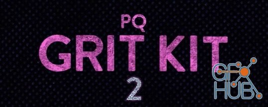 PQ Grit Kit 2 for Adobe After Effects