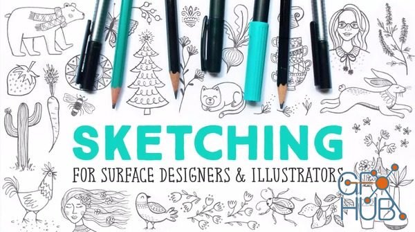 Skillshare – Sketching for Surface Designers & Illustrators