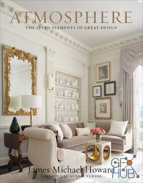 Atmosphere: the seven elements of great design (EPUB)