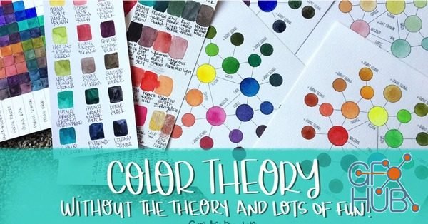 Skillshare – Color Theory for Creatives (Without the Theory and Just the Fun)