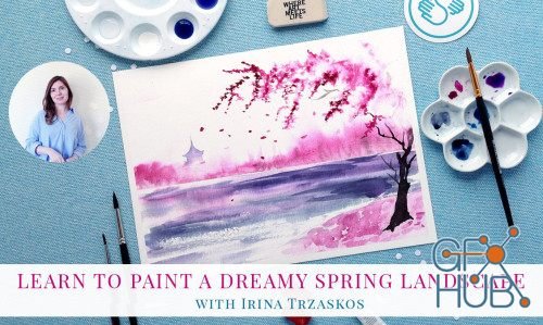 Skillshare - Learn to Paint a Dreamy Spring Landscape in Watercolor