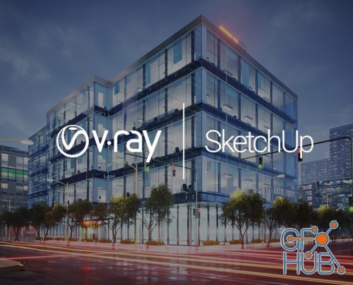 Chaos Group V-Ray Next Build 4.00.01 for SketchUp 2015-2019 Win