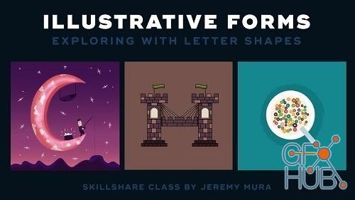 Skillshare – Illustrative Forms: Exploring With Letter Shapes