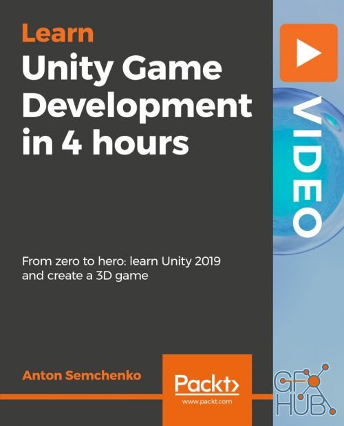 Packt Publishing – Unity Game Development in 4 hours