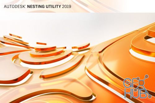 Autodesk Nesting Utility 2019.3.2 Win x64