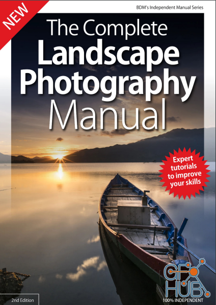 BDM's Series: The Complete Landscape Photography Manual, 2nd Edition 2019