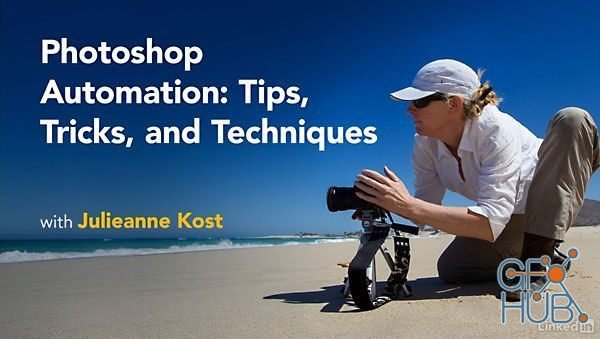Lynda – Photoshop Automation: Tips, Tricks, and Techniques