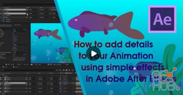 Skillshare – How to add details to your Animation using simple effects in Adobe After Effects