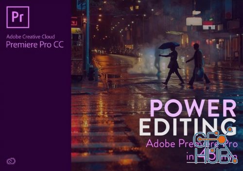 Skillshare – Power Video Editing: Premiere Pro in 45 Min