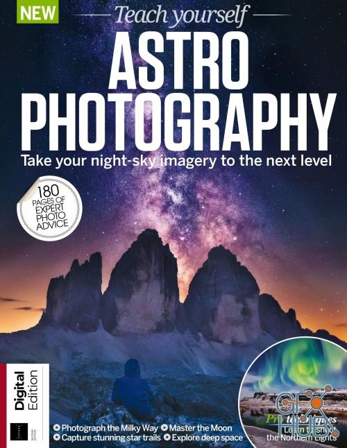 Teach Yourself Astrophotography – 2nd Edition 2019