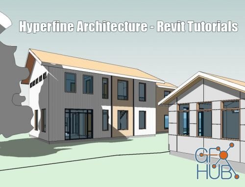 Hyperfine Architecture – Revit Tutorials