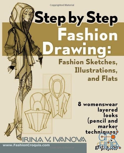 Step by step fashion drawing. Fashion sketches, illustrations, and flats (PDF)