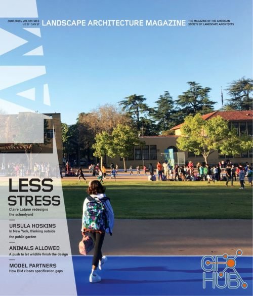 Landscape Architecture Magazine USA - June 2019 (PDF)