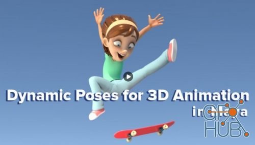 Skillshare – Dynamic Posing for 3D Animation in Autodesk Maya