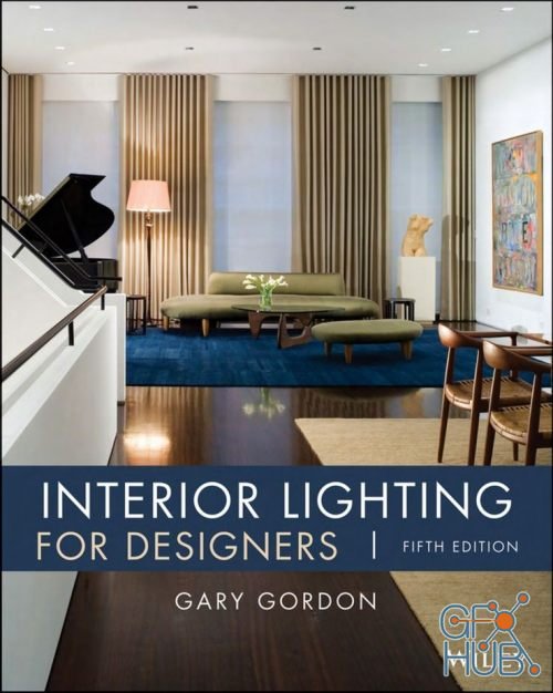 Interior Lighting for Designers, 5th Edition (PDF)