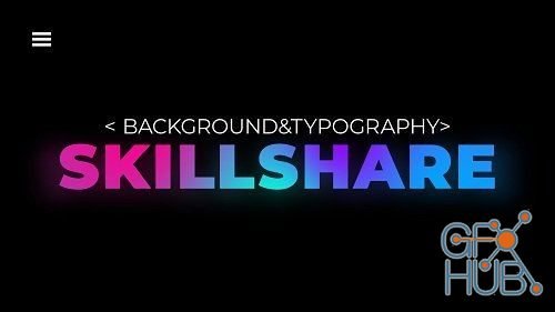 Skillshare – Background & Typography