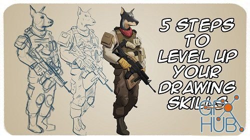 Skillshare – 5 Steps to Level Up Your Drawing Skills