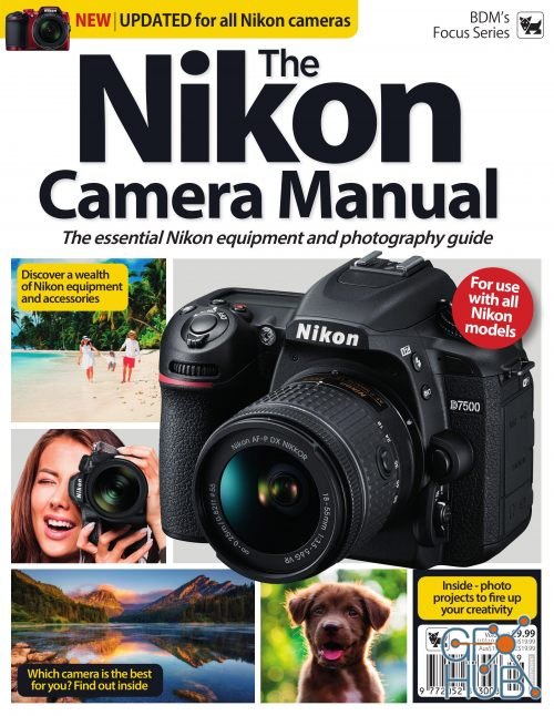 The Nikon Camera Complete Manual – VOL 9, 2019