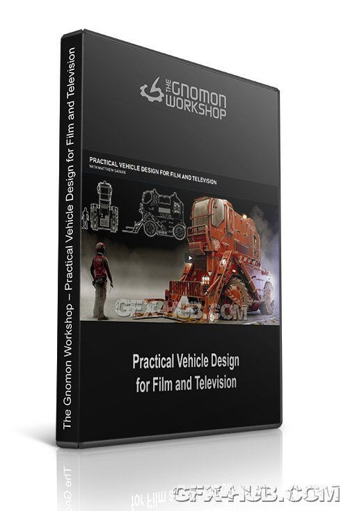 The Gnomon Workshop – Practical Vehicle Design for Film and Television