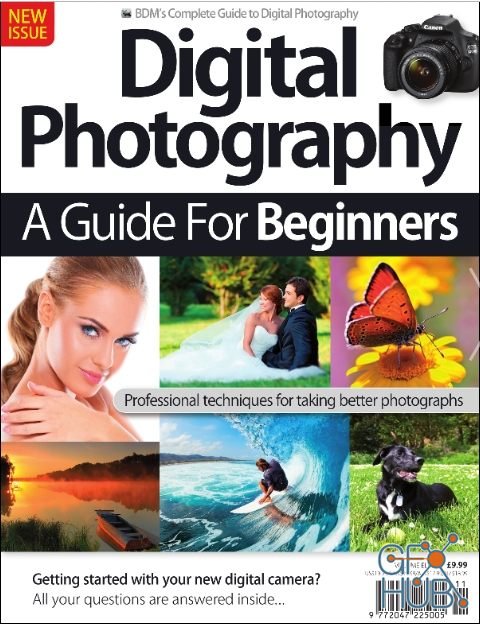 Digital Photography A Guide For Beginners – VOL 11, 2019 (PDF)