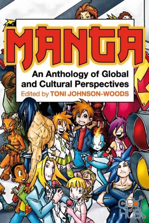 Manga – An Anthology of Global and Cultural Perspectives (PDF)