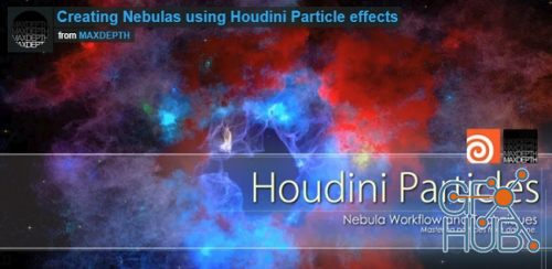 MaxDepth – Houdini Particles: Nebula