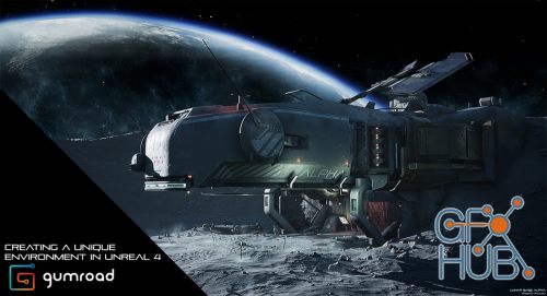 Creating A Unique Environment in Unreal 4 – Lunar Base Alpha Tutorial (Full)