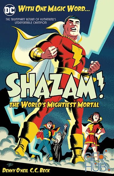 SHAZAM! – The World’s Mightiest Mortal Vol. 1 (TPB)