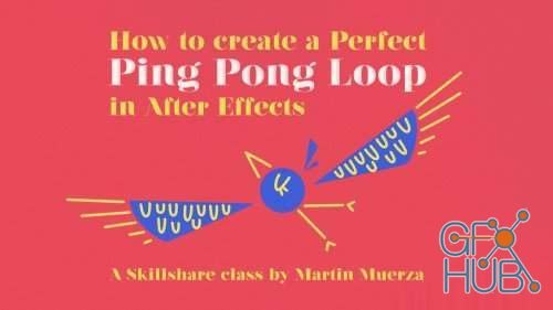 Skillshare – How to create a perfect Ping Pong Loop in After Effects